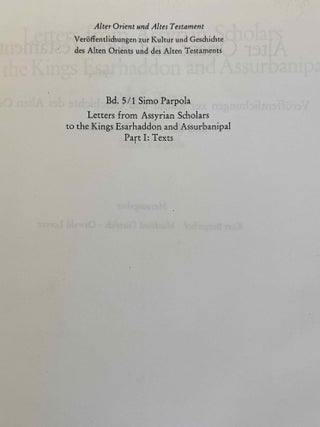 Letters from Assyrian scholars to the kings Esarhaddon and Assurbanipal. Vol. I: Texts. Vol. II: Commentary and appendices (complete set, in XEROX).[newline]M14756-02.jpeg