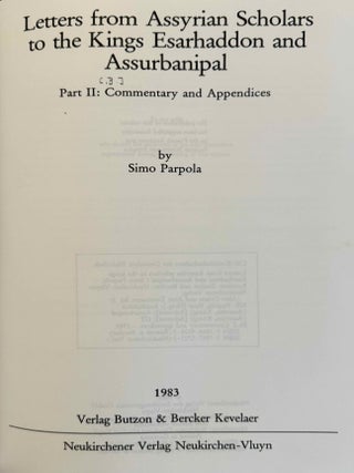 Letters from Assyrian scholars to the kings Esarhaddon and Assurbanipal. Vol. I: Texts. Vol. II: Commentary and appendices (complete set, in XEROX).[newline]M14756-08.jpeg