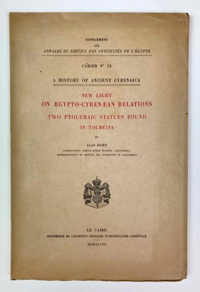 Item #M1475c A History of Ancient Cyrenaica. New light on Aegypto-Cyrenaean relations. Two...