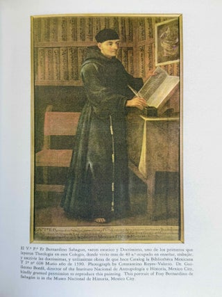 Item #M14775 Florentine Codex. Introduction and Indices. Introductions, Sahag&uacute;n's Prologues...