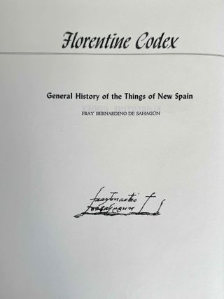 Florentine Codex. Part I: Introduction and Indices. Introductions, Sahag&uacute;n's Prologues and Interpolations, General Bibliography, General Indices. Part II: Book I: The Gods. Translated from the Aztec into English, with Notes and Illustrations. (color XEROX)