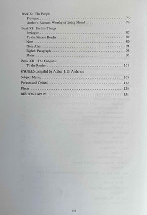 Florentine Codex. Part I: Introduction and Indices. Introductions, Sahagún's Prologues and Interpolations, General Bibliography, General Indices. Part II: Book I: The Gods. Translated from the Aztec into English, with Notes and Illustrations. (color XEROX)