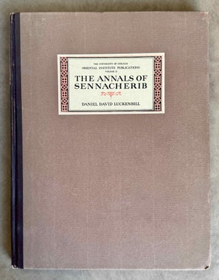 Item #M14778 The annals of Sennacherib. LUCKENBILL Daniel David
