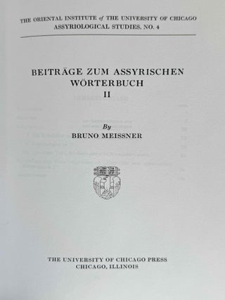 9 volumes of Assyriological studies, in XEROX. 1) Beitr&auml;ge zum Assyrischen W&ouml;rterbuch, by Bruno Meissner. 2) The Sumerian prefix forms E- and I- in the time of the earlier princes from Lagas, by Arno Poebel. 3) Das appositionnel bestimmte Pronomen der 1. Pers. Sing. in den westsemitischen Inschriften und im Alten Testament, by Arno Poebel. 4) Beitr&auml;ge zum Assyrischen W&ouml;rterbuch II, by Bruno Meissner. 5) Philological Notes on Eshnunna and its Inscriptions, by Thorkild Jakobsen. 6) The Sumerian prefix forms BE- and BI- in the time of the earlier princes from Lagas, by Samuel N. Kramer. 7) Studies in Akkadian Grammar, by Arno Poebel. 8) Lamentation over the Destruction of Ur, by Samuel N. Kramer. 9) The System of the Quadriliteral verb in Akkadian, by Alexander Heidel.