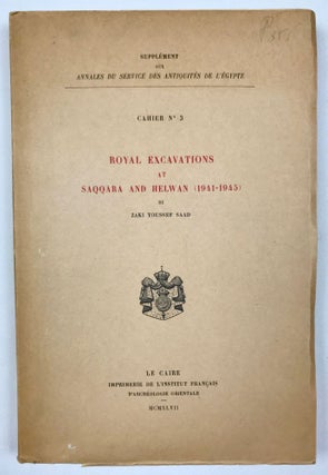 Item #M1479c Royal excavations at Saqqara and Helwan (1941-1945). SAAD Zaaky Youssef