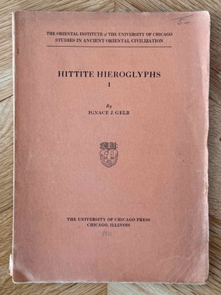 Item #M14804 Hittite hieroglyphs I. GELB Ignace J