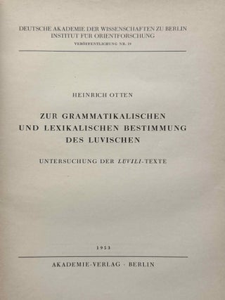 Zur grammatikalischen und lexikalischen Bestimmung des Luvischen. Untersuchung der Luvili-Texte.
