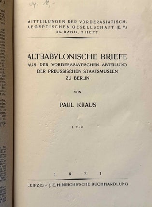 Altbabylonische Briefe. Aus der Vorderasiatischen Abteilung der Preussischen Staatsmuseen zu Berlin. 1. Teil.