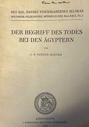 Item #M1484b Der Begriff des Todes bei den Ägyptern. SANDER-HANSEN Constantin E