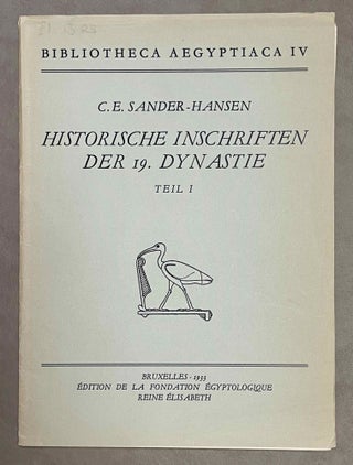 Item #M1487 Historische Inschriften der 19. Dynastie. Teil I [All published]. SANDER-HANSEN...[newline]M1487-00.jpeg