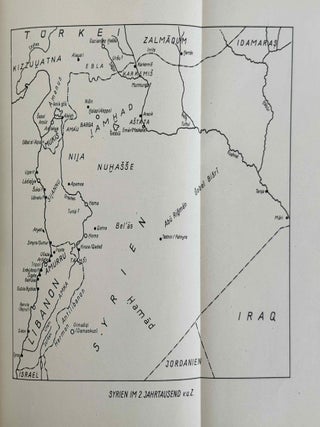 Geschichte Syriens im 2. Jahrtausend v.u.Z. Teil 1: Nordsyrien. Teil 2: Mittel- und S&uuml;dsyrien. Teil 3: Historische Geographie und allgemeine Darstellung. (complete set)