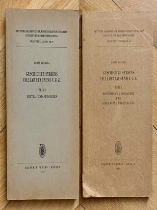 Geschichte Syriens im 2. Jahrtausend v.u.Z. Teil 1: Nordsyrien. Teil 2: Mittel- und S&uuml;dsyrien. Teil 3: Historische Geographie und allgemeine Darstellung. (complete set)