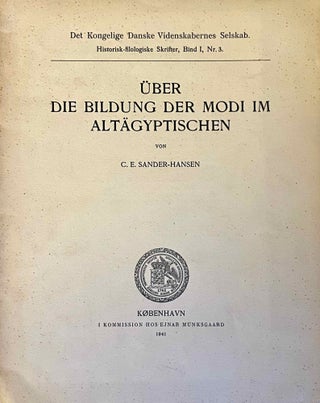 Item #M1488c Über die Bildung der Modi im Altägyptischen. SANDER-HANSEN Constantin E