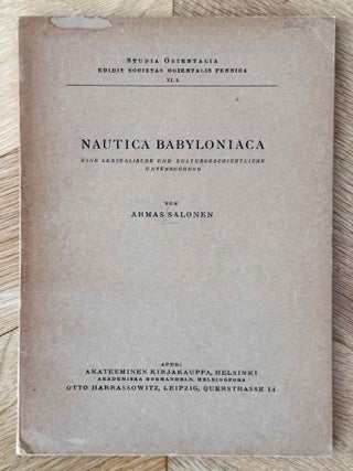 Item #M14903 Nautica Babyloniaca. Eine lexikalische und kulturgeschichtliche Untersuchung....
