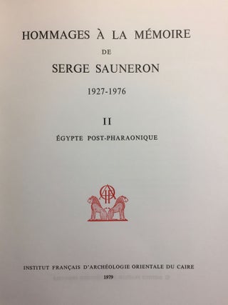 Hommages à la mémoire de Serge Sauneron. Tome I: Egypte pharaonique. Tome II: Egypte post-pharaonique (complete set)[newline]M1490b-06.jpg