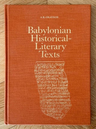 Item #M14923 Babylonian historical-literary texts. GRAYSON Albert Kirk