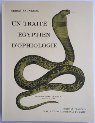 Item #M1495c Un traité égyptien d'ophiologie. SAUNERON Serge[newline]M1495c.jpg