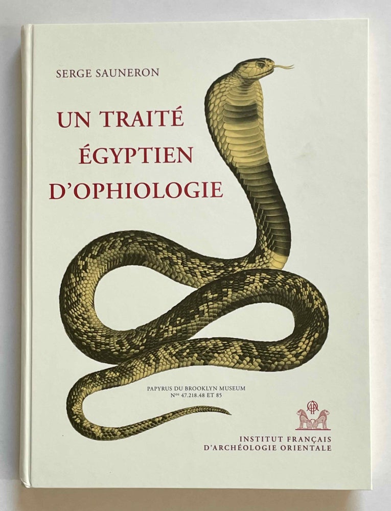 Item #M1495j Un traité égyptien d'ophiologie. SAUNERON Serge.[newline]M1495j-00.jpeg