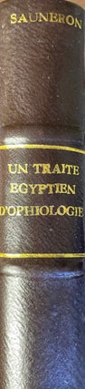 Item #M1495m Un traité égyptien d'ophiologie. SAUNERON Serge