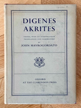 Item #M14982 Digenes Akrites. MAVROGORDATO John