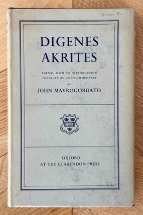 Item #M14982 Digenes Akrites. MAVROGORDATO John