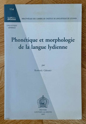 Item #M14989 Phonétique et morphologie de la langue lydienne. GERARD Raphaël
