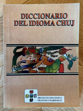 Item #M15006 Diccionario del idioma chuj. Chuj-espa&ntilde;ol. DIEGO Mateo Felipe - GASPAR JUAN Juan