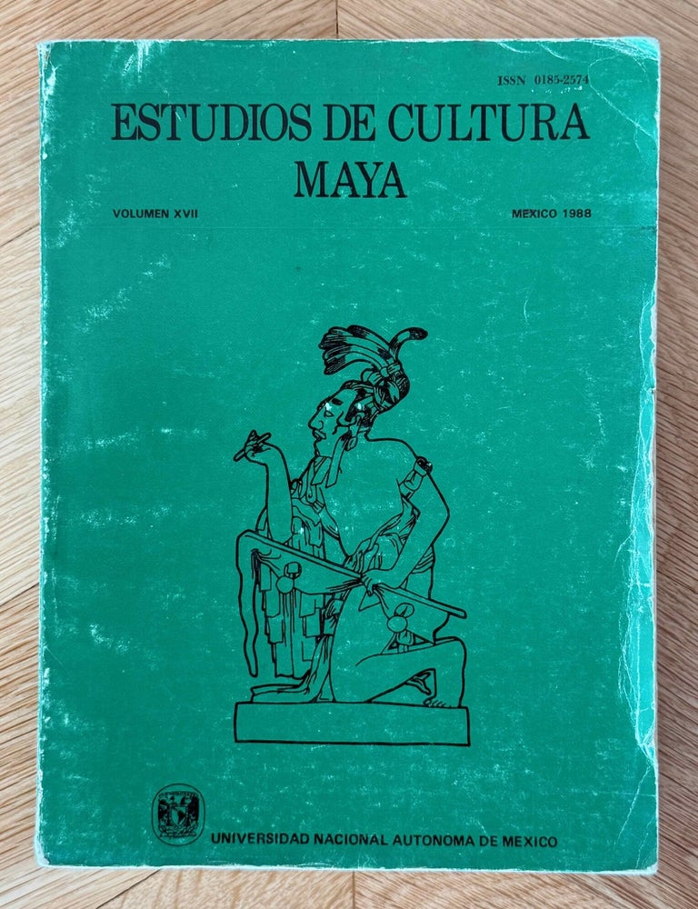 Item #M15013 Estudios de cultura maya. Vol. XVII (1988). AAE - Journal - Single issue.