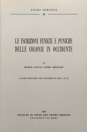 Le iscrizioni fenicie e puniche delle coloni in Occidente. Lavoro eseguito con contributo del C.N.R.
