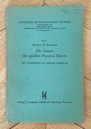 Item #M1503c Die Listen des grossen Papyrus Harris. Ihre wirtschaftliche und politische...