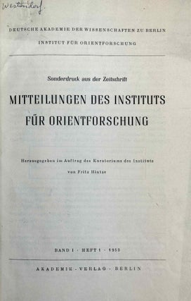 Mitteilungen des Instituts für Orientforschung, vol. 1 (1953) to 15 (1969). Set of 53 articles, which are all those related to EGYPT. Mostly in XEROX.