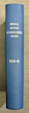 Item #M15058 The Oriental Institute Archaeological Report on the near East (1934-1941). AAE -...