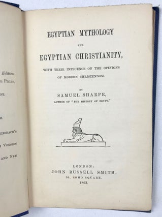 Egyptian Mythology and Egyptian Christianity. With their influence on the Opinions of Modern Christendom.[newline]M1519a-01.jpg
