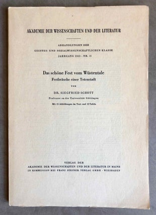 Item #M1531b Das schöne Fest vom Wüstentale. Festbräuche einer Totenstadt. SCHOTT Siegfried