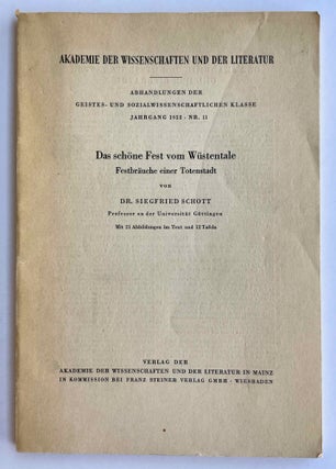 Item #M1531d Das schöne Fest vom Wüstentale. Festbräuche einer Totenstadt. SCHOTT Siegfried