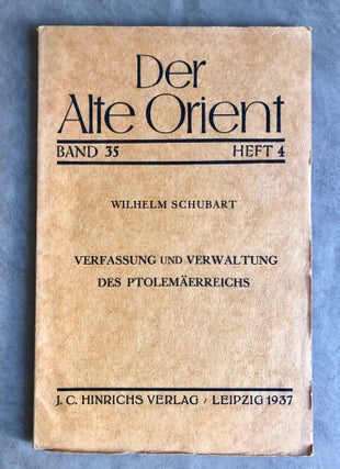 Item #M1539 Verfassung und Verwaltung des Ptolemäerreichs. SCHUBART Wilhelm