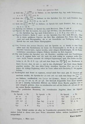 Die altägyptischen Pyramidentexte. JAMES HENRY BREASTED'S COPY. Nach den Papierabdrücken und Photographien des Berliner Museums. Neu herausgegeben und erläutert. Band I (Spruch 1-468). Band II (Spruch 469-714). Band III: Kritischer Apparat. Beschreibung der Inschriften. Konkordanz der Texte. Band IV: Epigraphic (Spruch 213-229) (complete set).