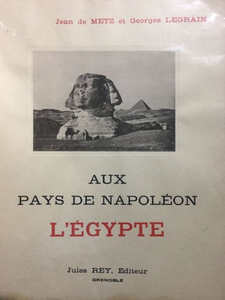 Aux pays de Napol&eacute;on, l'Egypte[newline]M1573-01.jpg