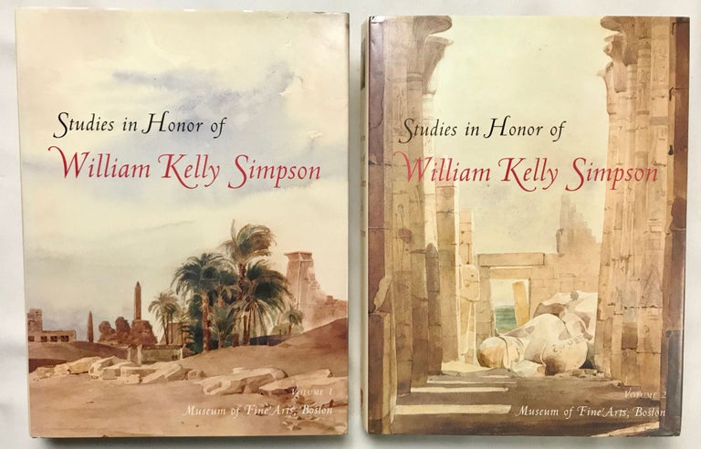 Item #M1595d Festschrift William Kelly Simpson - Studies in honor of W.K. Simpson. Vol. I & II (complete set). SIMPSON William Kelly, in honorem.[newline]M1595d.jpg