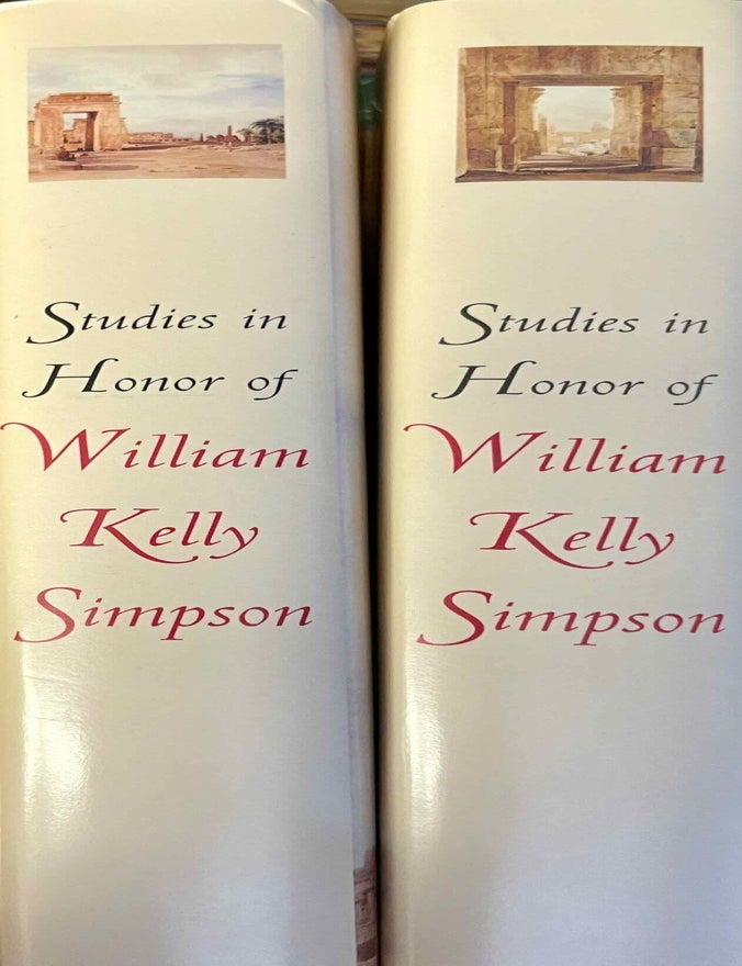 Item #M1595e Festschrift William Kelly Simpson - Studies in honor of W.K. Simpson. Vol. I & II (complete set). SIMPSON William Kelly, in honorem.