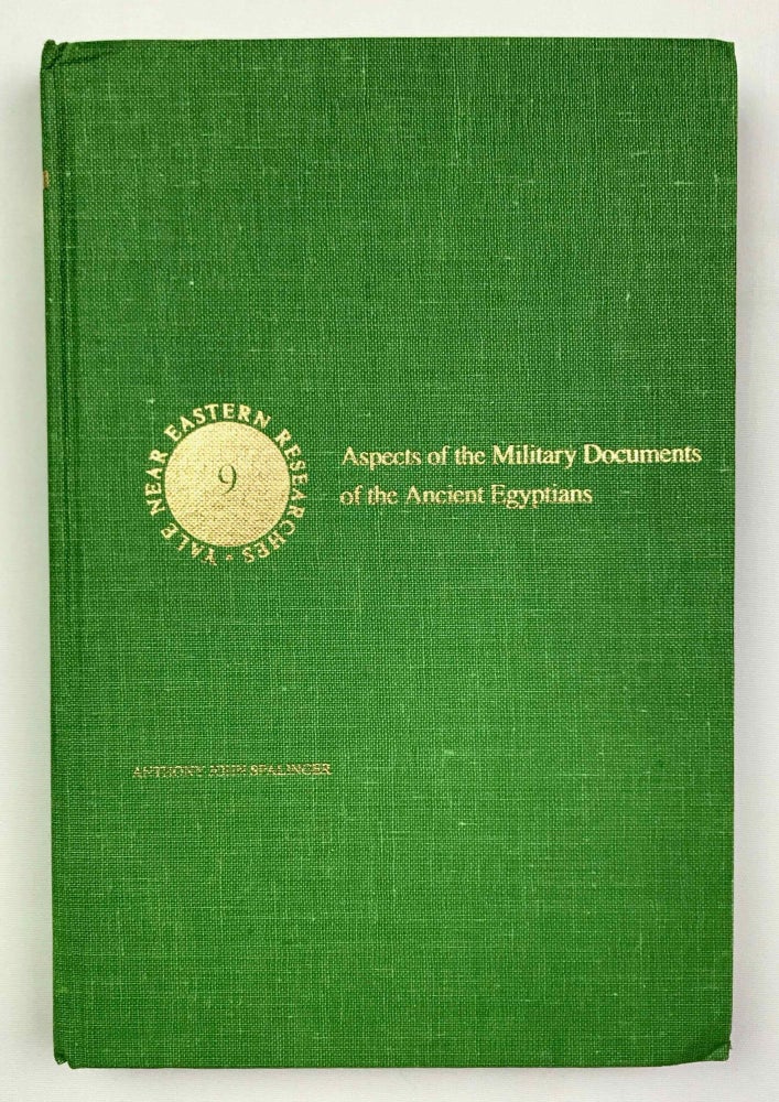 Item #M1607c Aspects of the military documents of the ancient Egyptians. SPALINGER Anthony John.[newline]M1607c-00.jpeg