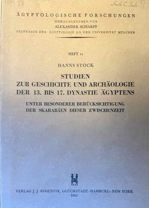 Item #M1627g Studien zur Geschichte und Archäologie der 13. bis 17. dyn. STOCK Hanns
