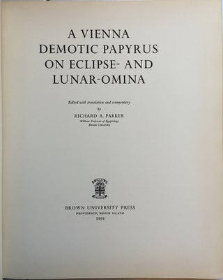 A Vienna Demotic Papyrus on Eclipse- and Lunar-Omina. Edited with translation and commentary. (Brown Egyptological Studies. 2.)[newline]M1639b-01.jpg