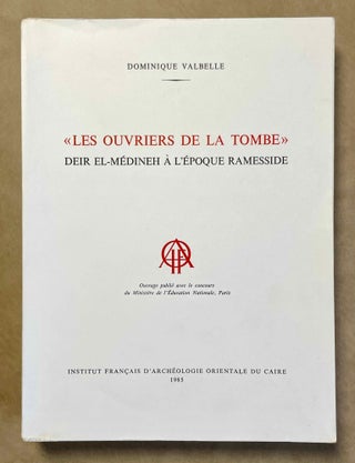 Item #M1650f Les ouvriers de la Tombe. VALBELLE Dominique