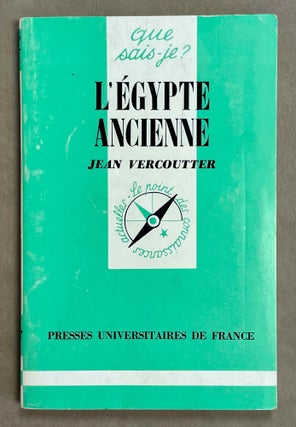 Item #M1679 L'Egypte ancienne. VERCOUTTER Jean