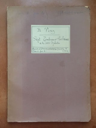 Item #M1691 Sept tombeaux thébains de la XVIIIe et de la XIXe dynastie. VIREY Philippe
