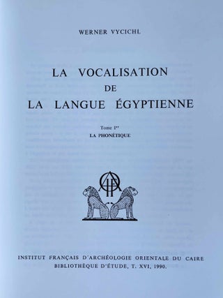 La vocalisation de la langue &eacute;gyptienne. Tome I: La phon&eacute;tique[newline]M1699c-01.jpeg