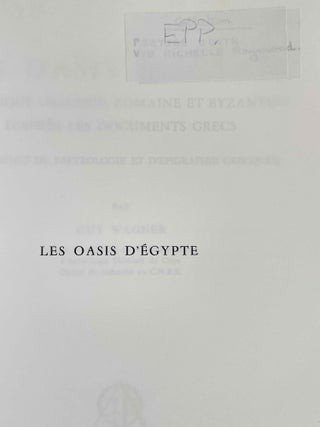 Les oasis d'Egypte à l'époque grecque romaine et byzantine d'après les documents grecs[newline]M1701e-01.jpeg