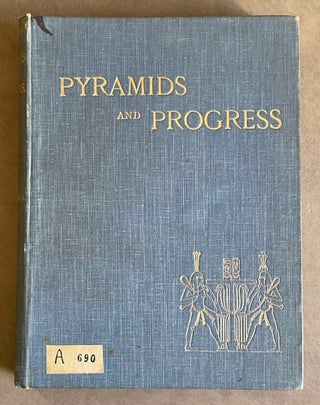 Item #M1705 Pyramids and progress. Sketches from Egypt. WARD John[newline]M1705-00.jpeg
