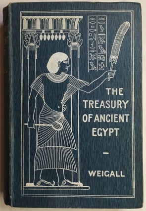 The treasury of Ancient Egypt. Miscellaneous chapters on Ancient Egyptian History and Archaeology.[newline]M1713a-01.jpg